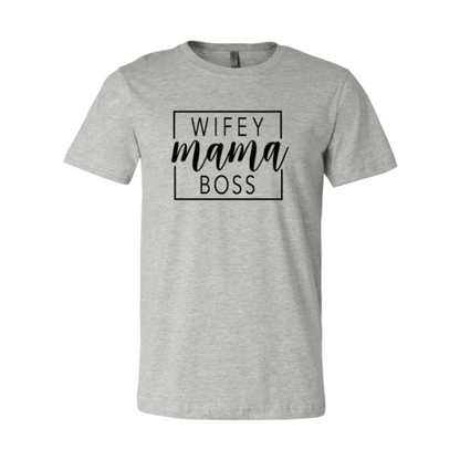 Wifey Mama Boss shirt - BIT OF THIS BIT OF THAT